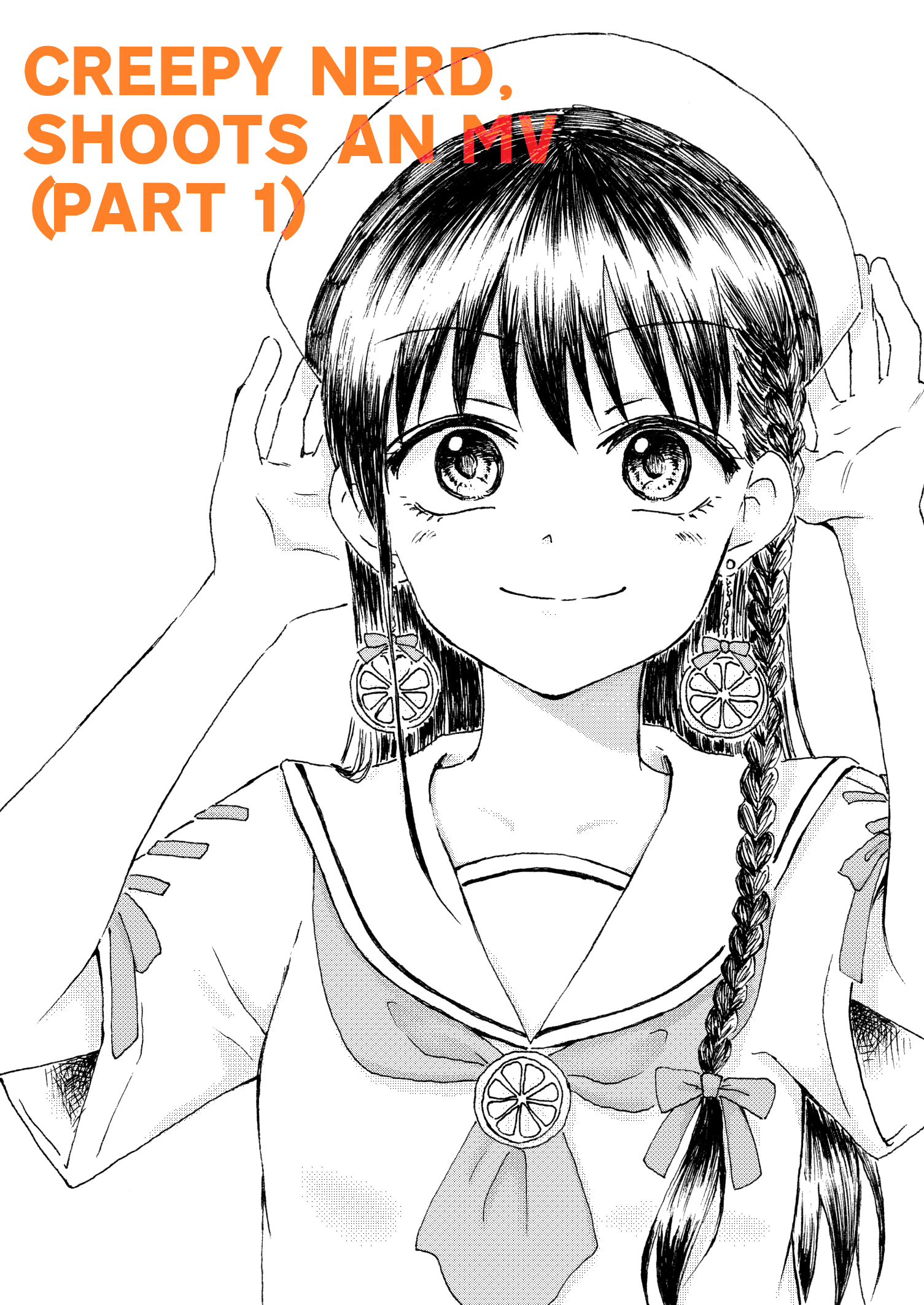 Kimoota, Idol Yarutteyo Chapter 21: Creepy Nerd, Shoots An Mv (Part 1) - Picture 1