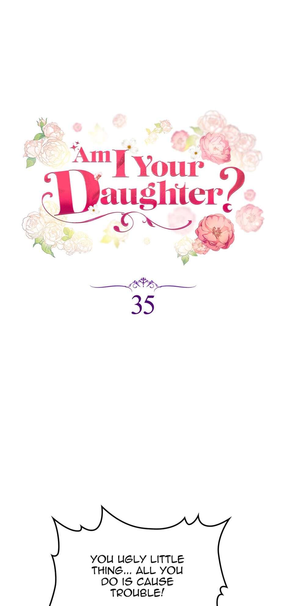 Am I Your Daughter? Chapter 35 : The Garden - Picture 1