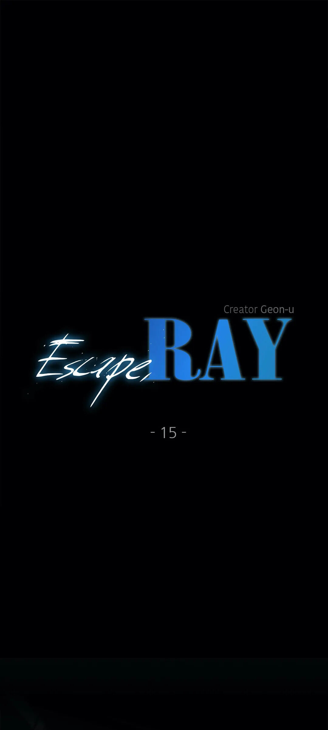 Escape, Ray Chapter 15 - Picture 2