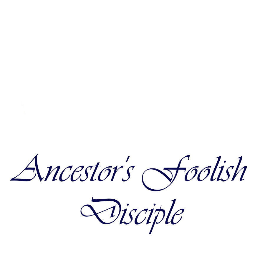 Ancestor’S Foolish Disciple - Page 1