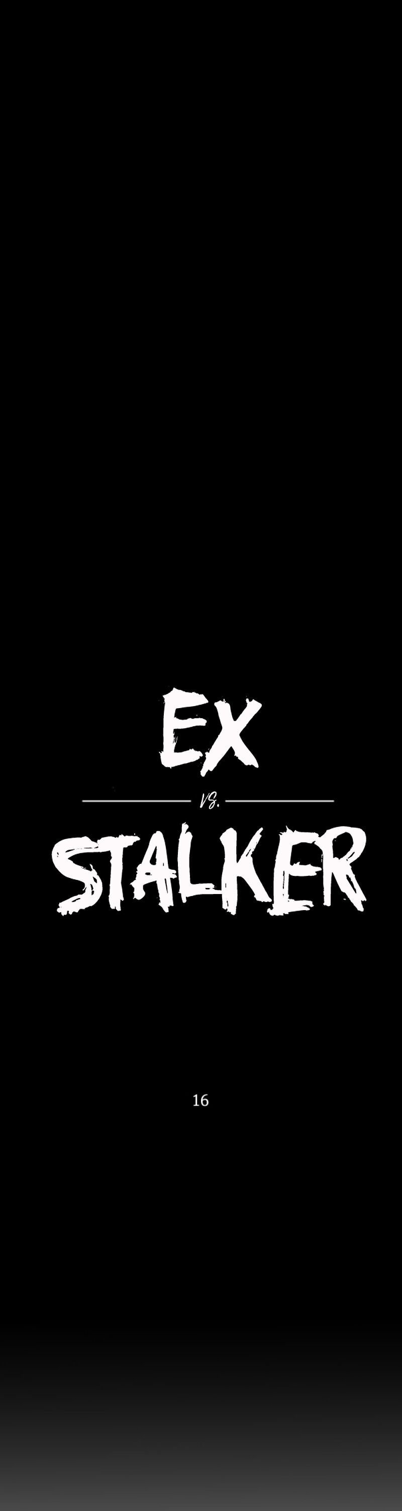 Ex Vs. Stalker Chapter 16 - Picture 2