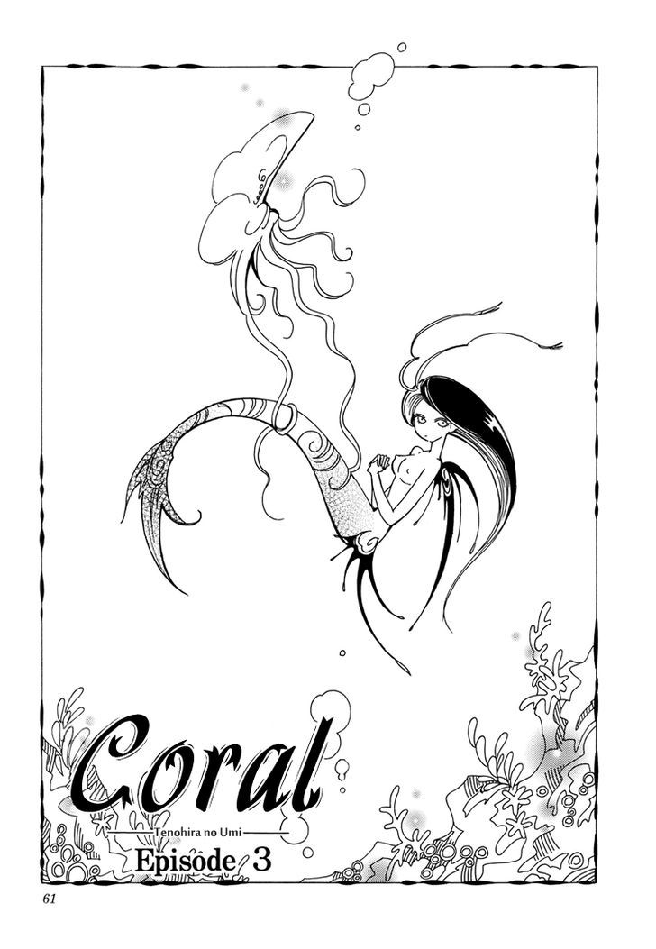 Coral - Tenohira No Umi Vol.1 Chapter 3 - Picture 2