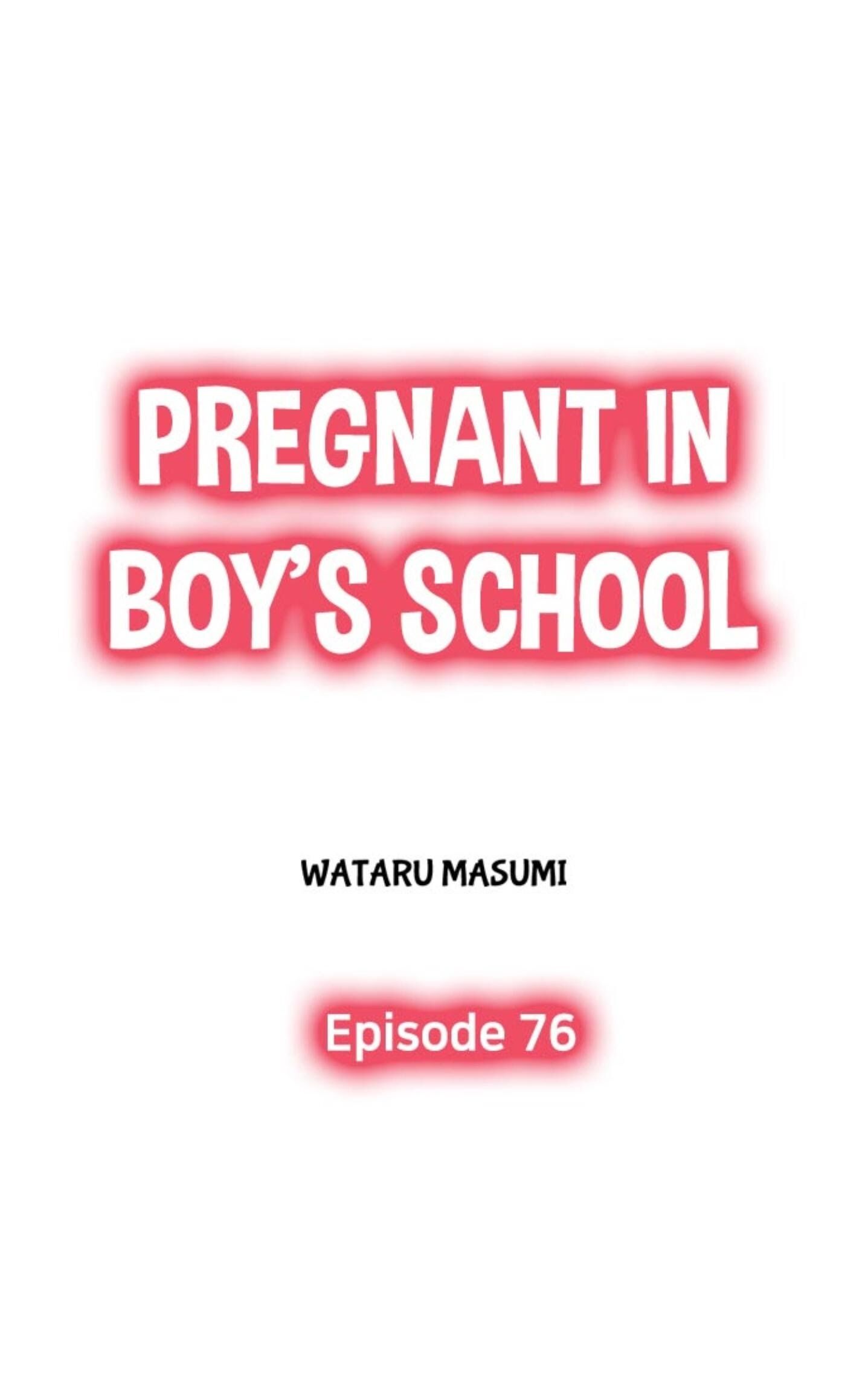 Pregnant In Boy's School Chapter 76 - Picture 1