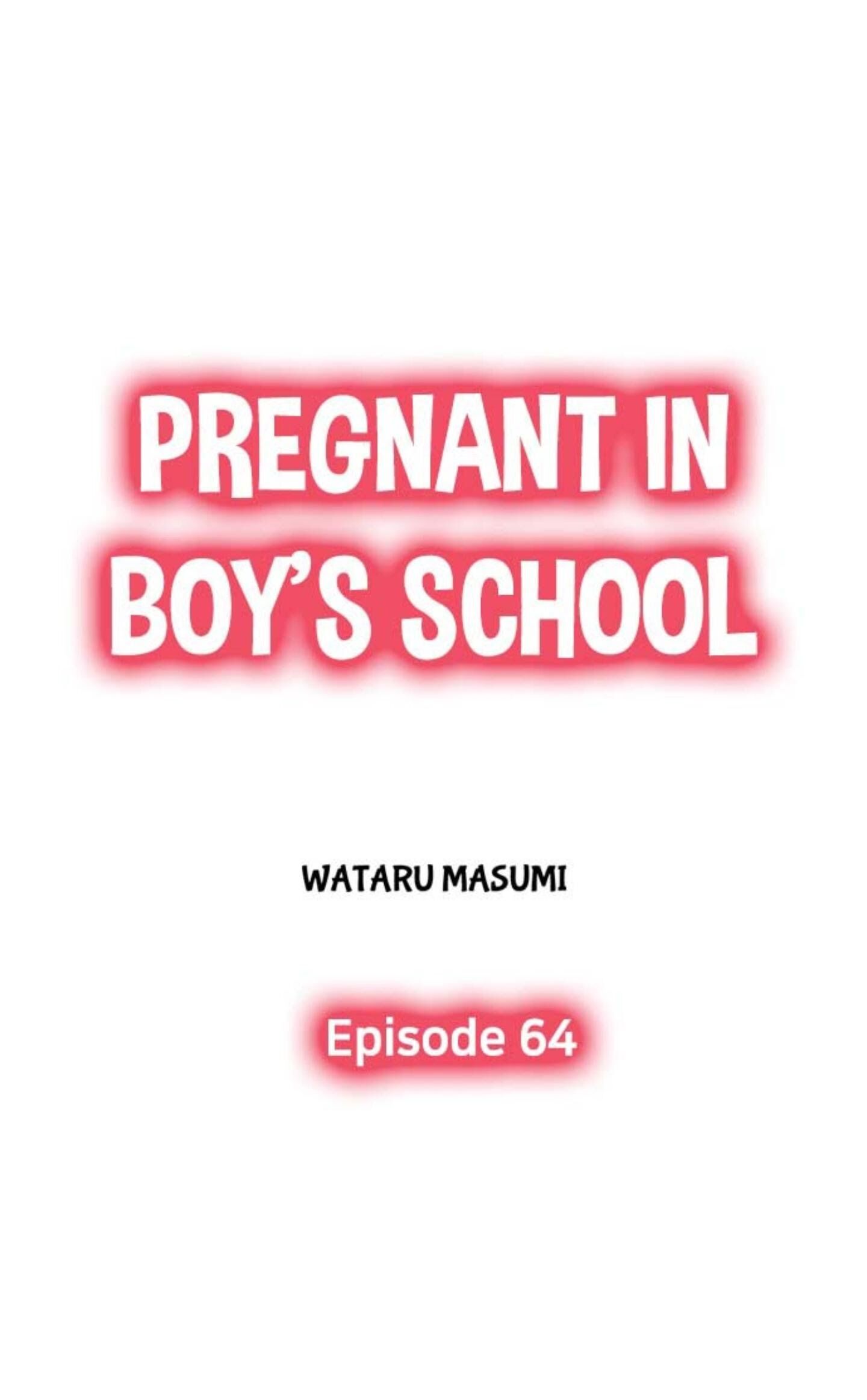 Pregnant In Boy's School Chapter 64 - Picture 1