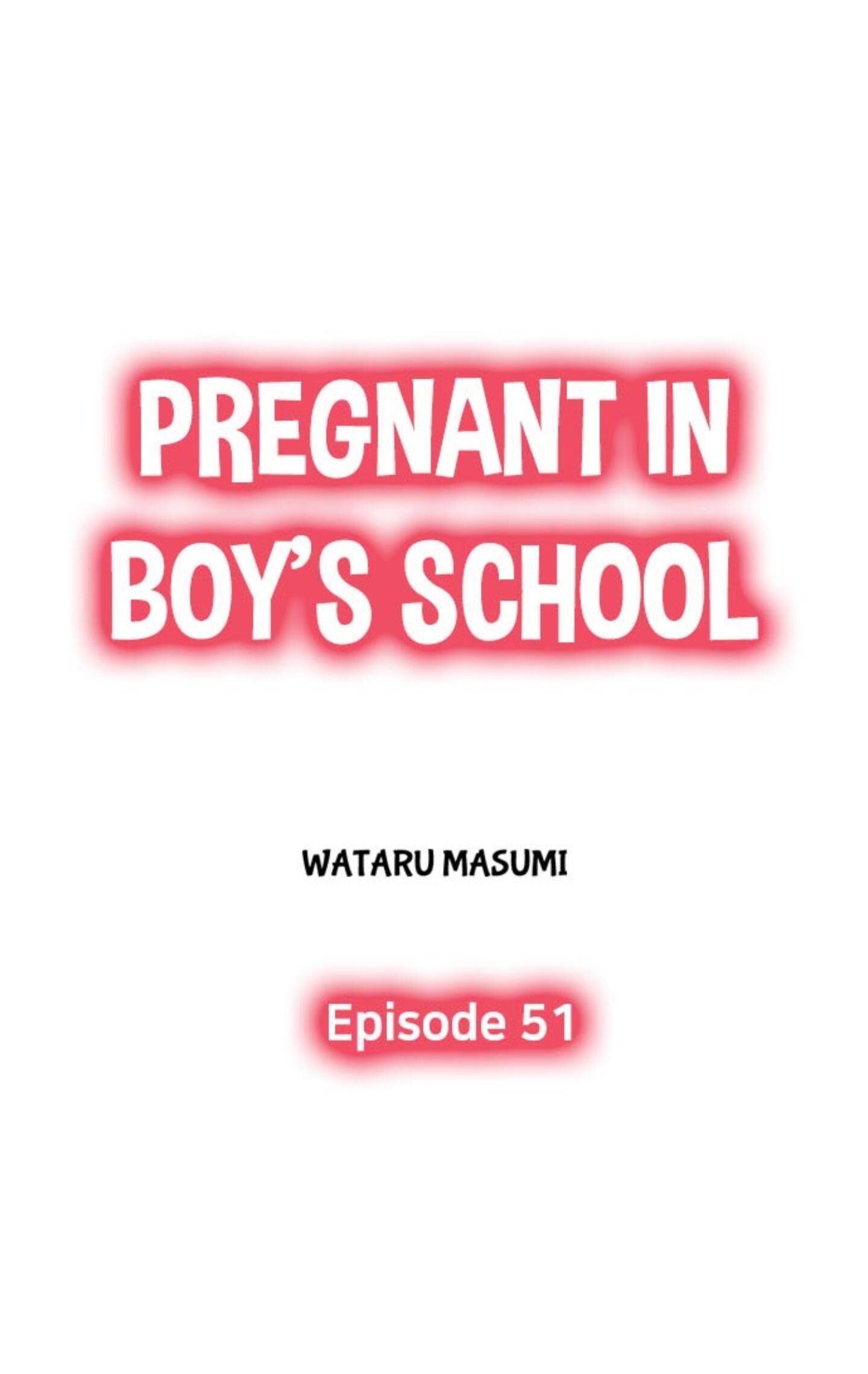 Pregnant In Boy's School Chapter 51 - Picture 1