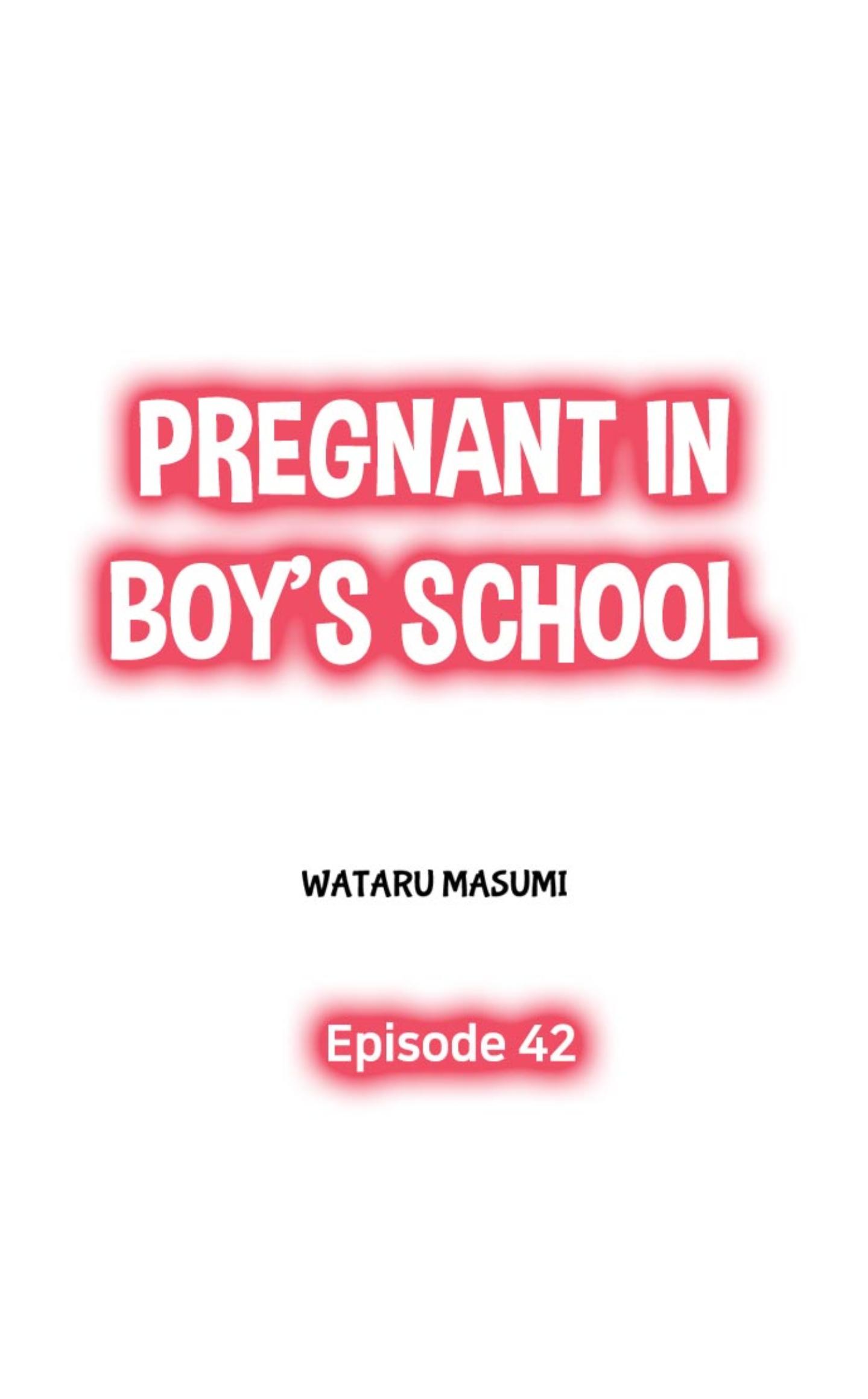 Pregnant In Boy's School Chapter 42 - Picture 1