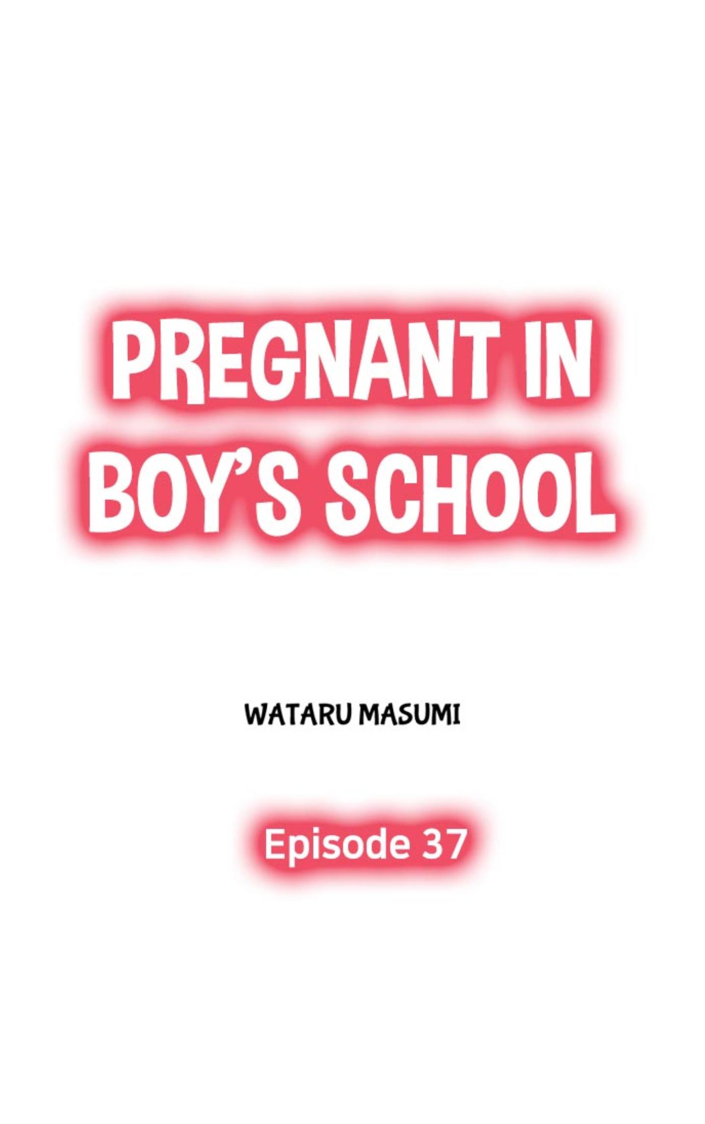 Pregnant In Boy's School Chapter 37 - Picture 1