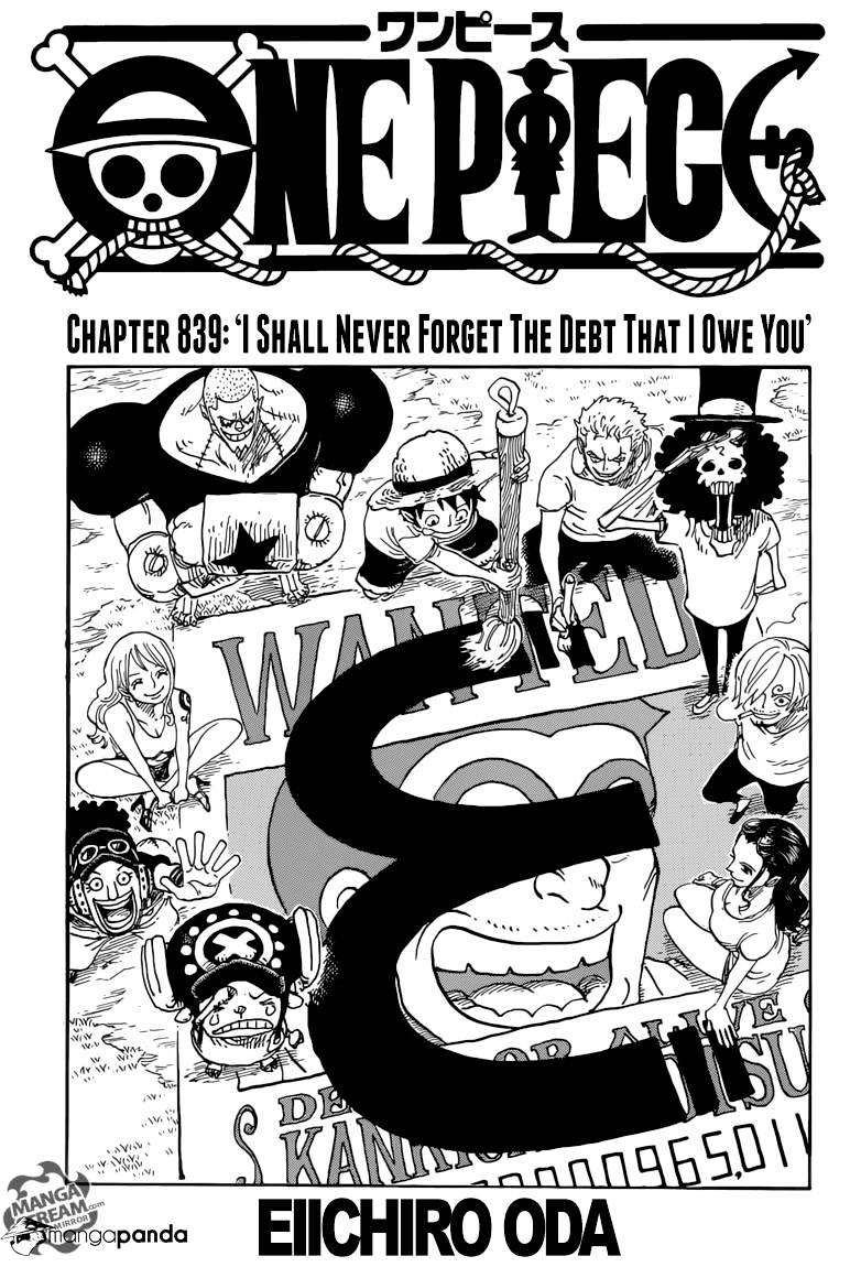 One Piece Chapter 839 : I Shall Never Forget The Debt That I Owe You - Picture 1