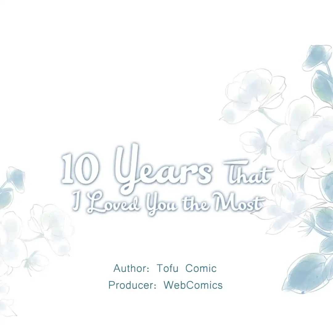 10 Years That I Loved You The Most - Page 1