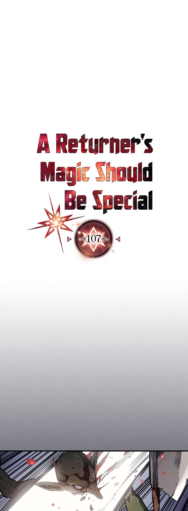 A Returner's Magic Should Be Special Chapter 107 - Picture 2