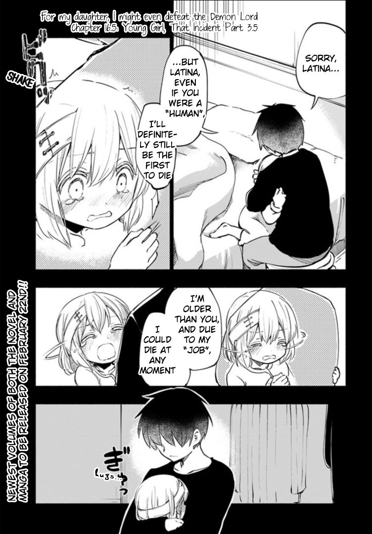 For My Daughter, I Might Even Be Able To Defeat The Demon King Chapter 16.5 : Young Girl, That "incident" Part 3.5 - Picture 1