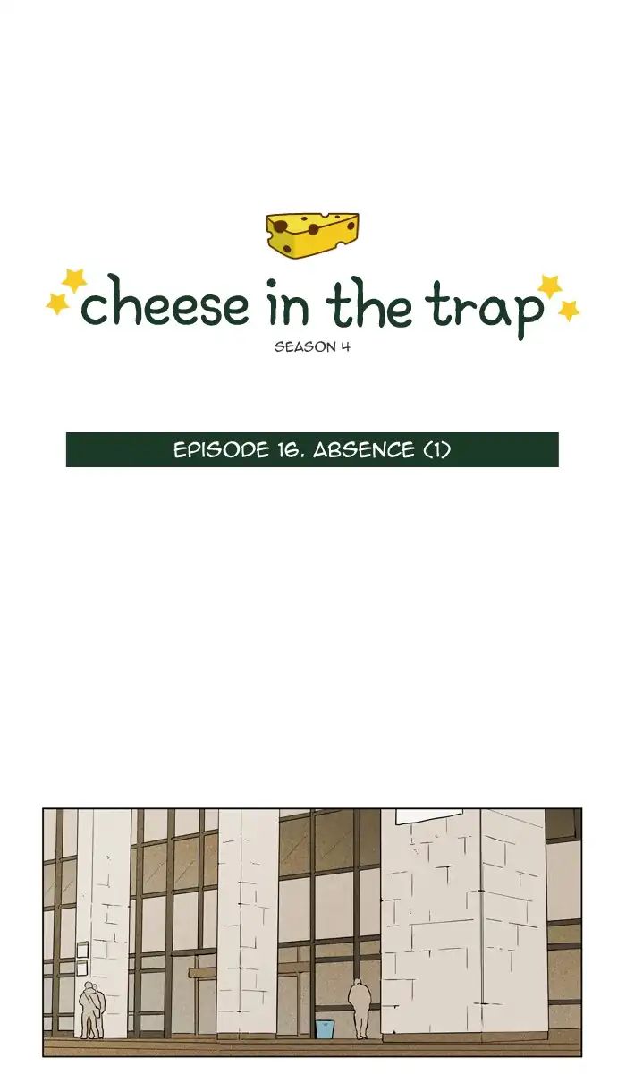 Cheese In The Trap Chapter 240: [Season 4] Ep.16: Absence (1) - Picture 1