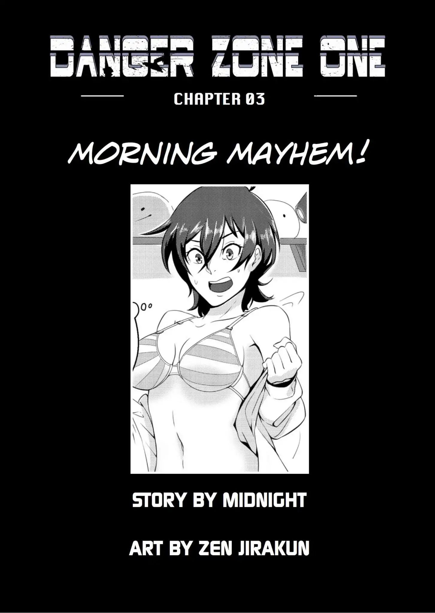 Danger Zone One Chapter 03: Morning Mayhem! - Picture 2