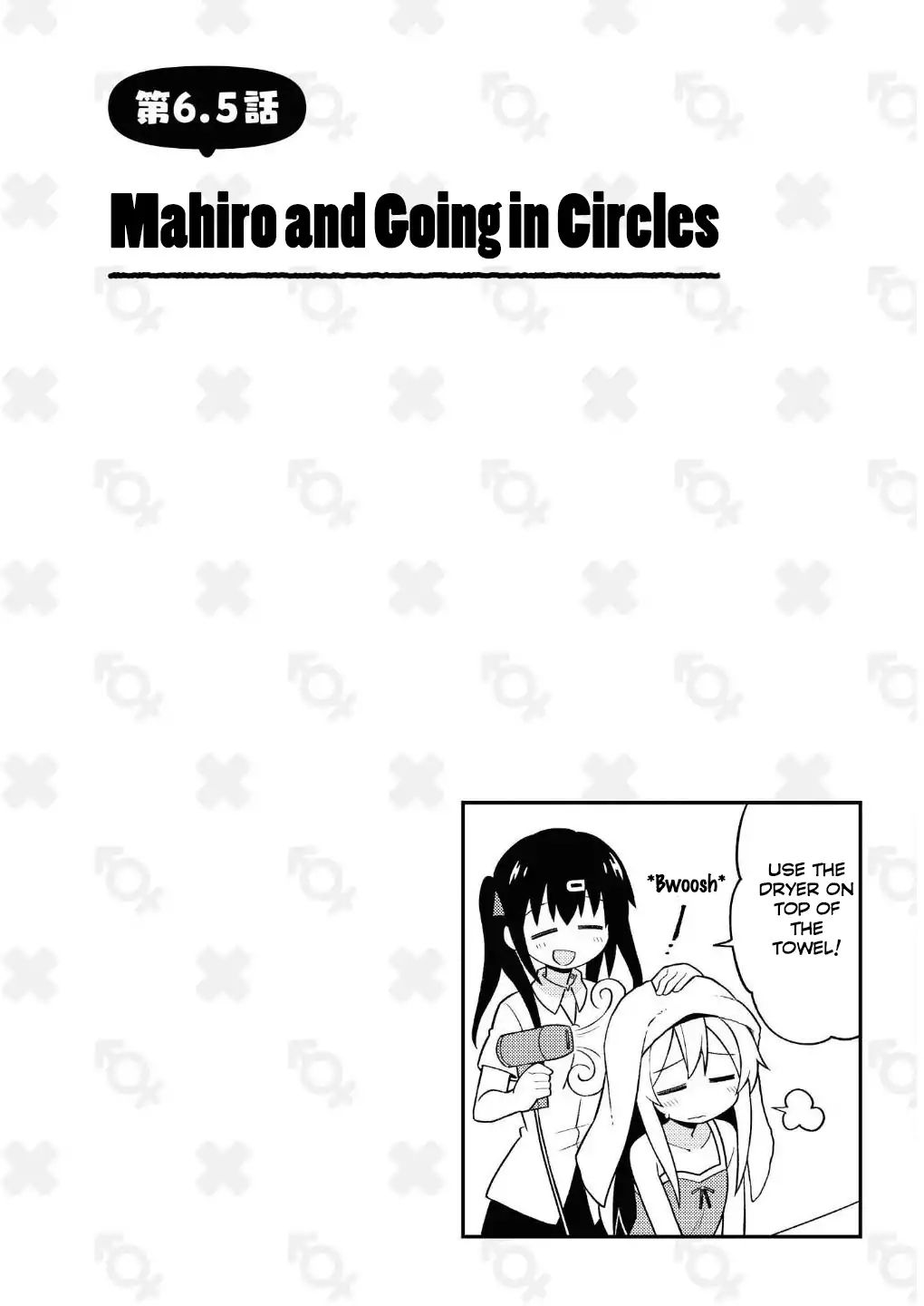 Onii-Chan Is Done For Chapter 6.5: Mahiro And Going In Circles - Picture 1
