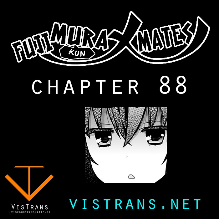 Fujimura-Kun Meitsu Chapter 88 : Fujimura-Kun's Mates! - Picture 1