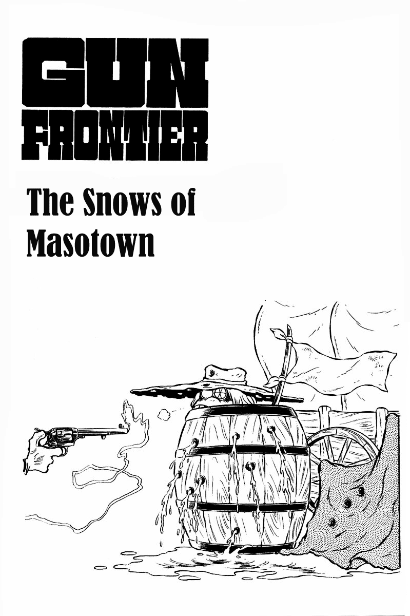 Gun Frontier Vol.2 Chapter 21 V2 : The Snows Of Masotown - Picture 1