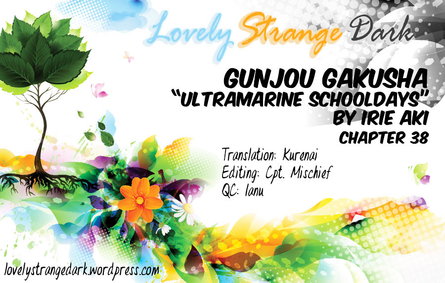 Gunjou Gakusha Vol.4 Chapter 38 [End] : Farewell To Ultramarine Schooldays - Picture 1