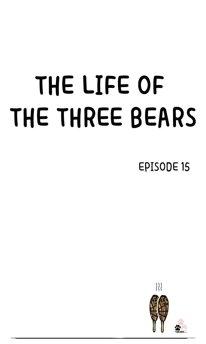 The Life Of The Three Bears Chapter 15 - Picture 1