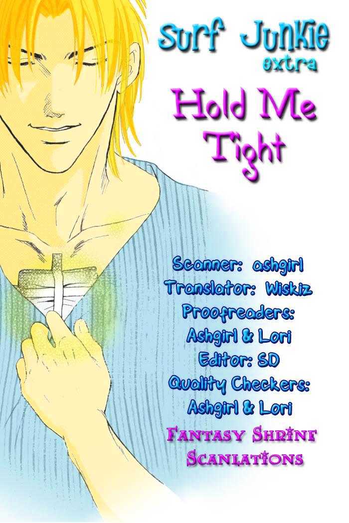 Surf Junkie Vol.1 Chapter 5 : Extra ~ Hold Me Tight - Picture 1