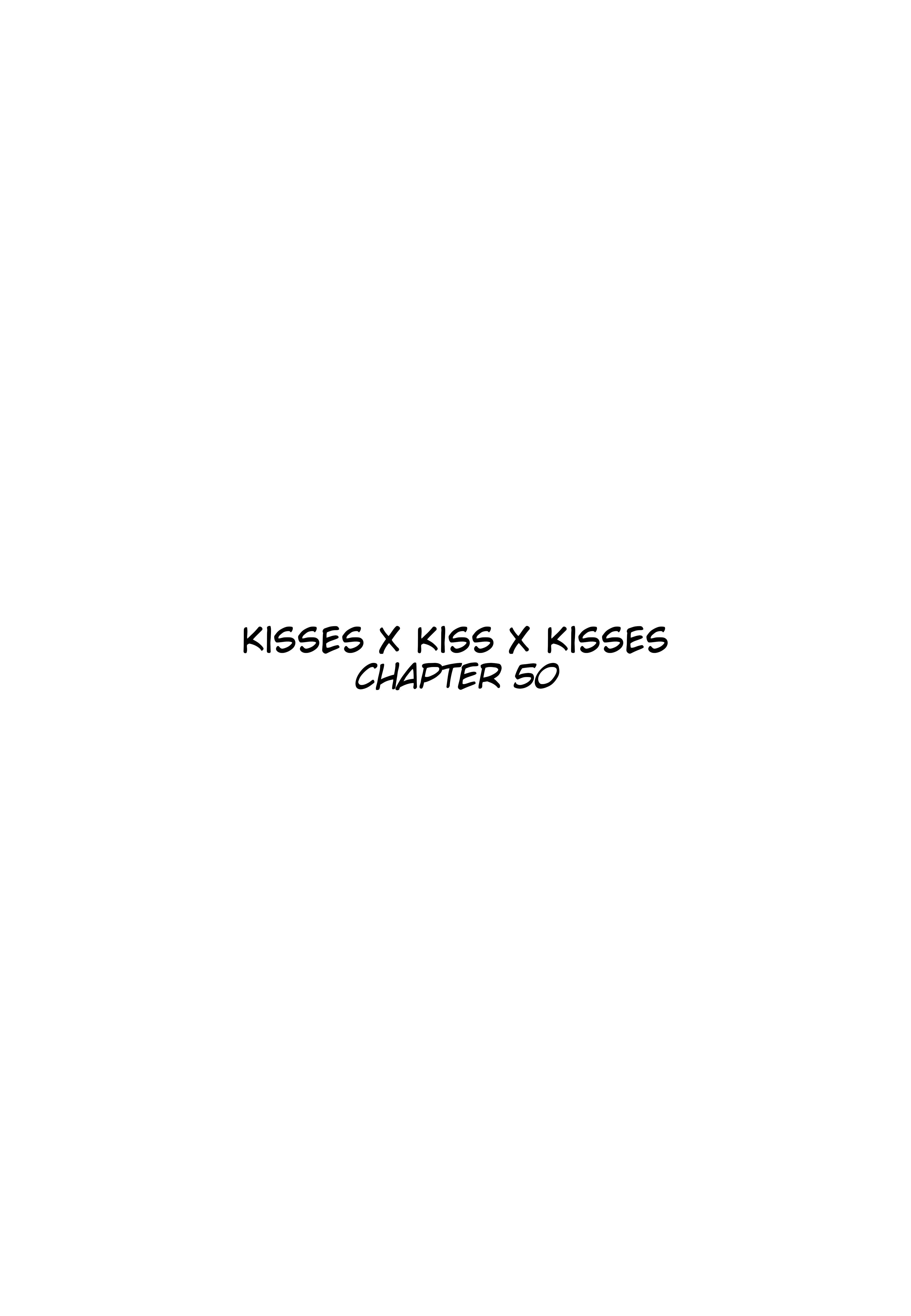 Kisses X Kiss X Kisses Chapter 50 - Picture 3