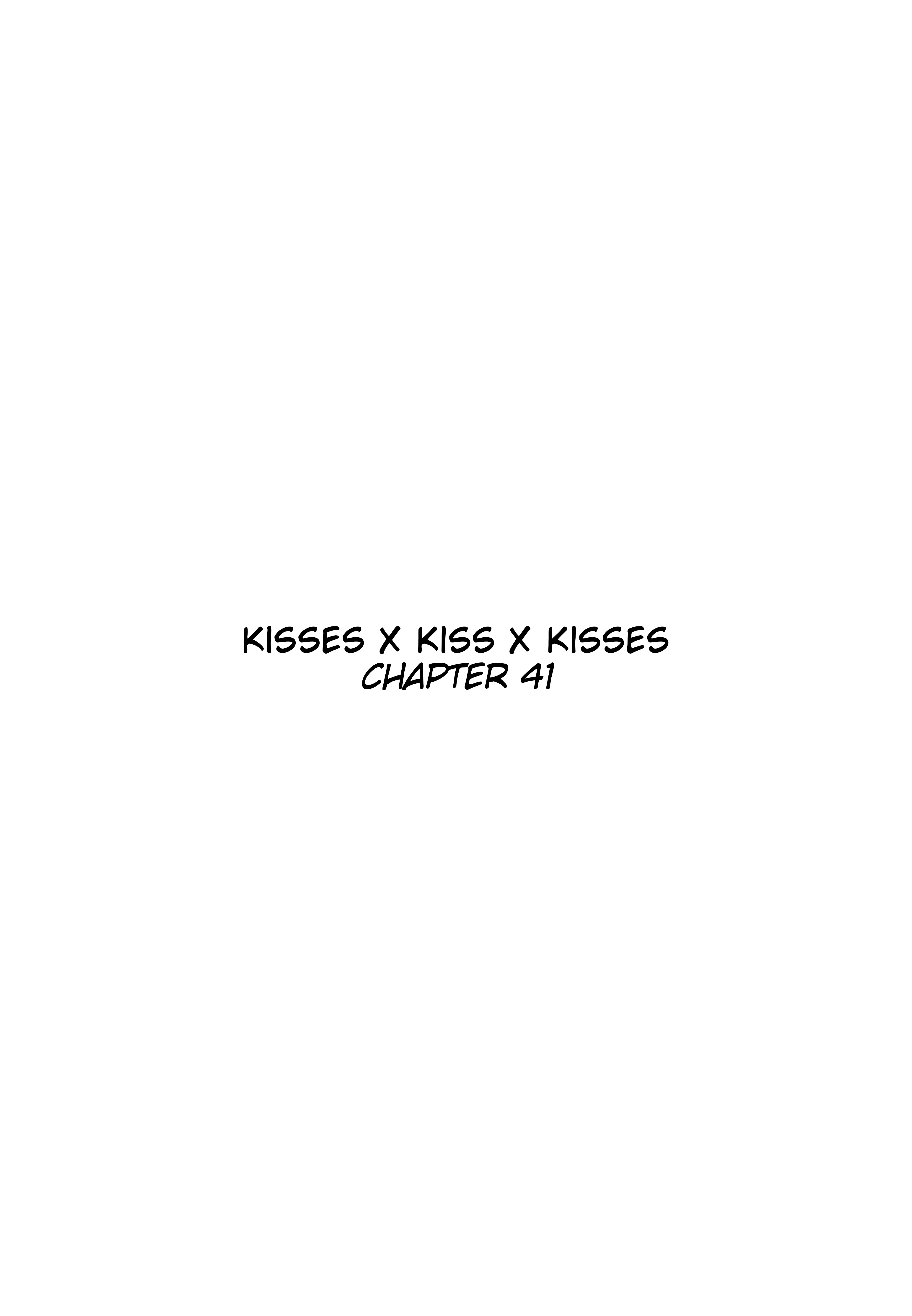 Kisses X Kiss X Kisses Chapter 41 - Picture 3