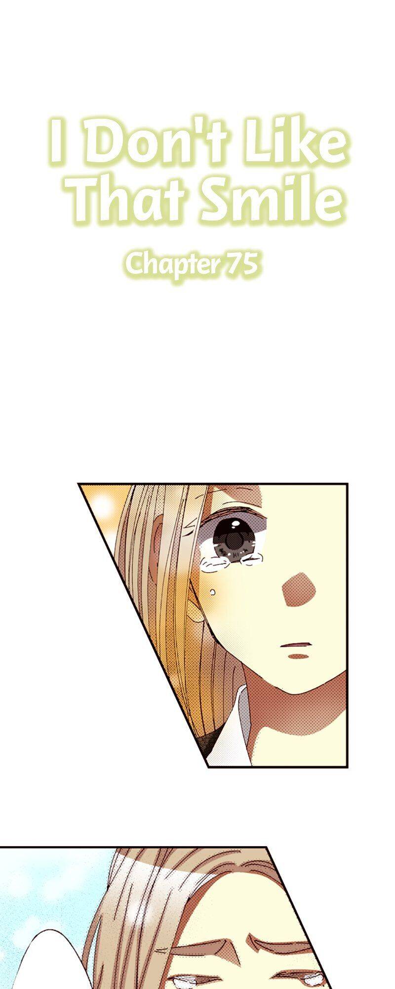 I Don’T Like That Smile Chapter 75 - Picture 1