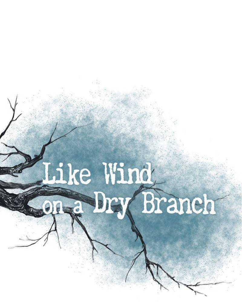 Like A Wind On A Dry Branch - Page 1